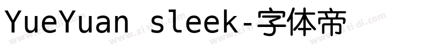 YueYuan sleek字体转换